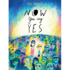 Now You Say Yes - Paperback
