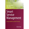 Smart Service Management: Design Guidelines and Best Practices - Hardcover