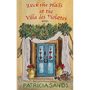 Deck the Halls at the Villa des Violettes - Paperback