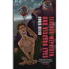 Terence, Mephisto, and Viscera Eyes - Paperback