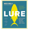 Lure: Sustainable Seafood Recipes from the West Coast - Paperback
