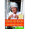 Paula Deen: It Ain't All about the Cookin' - Paperback