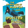The Adventures of Marvin and Spinster - Paperback