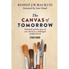 The Canvas of Tomorrow - Study Guide: Nehemiah and the story of one church in a challenged neighborhood - Paperback