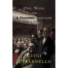 One, None and a Hundred Thousand - Hardcover