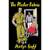 The Plaster Fabric - Paperback