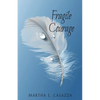 Fragile Courage - Paperback