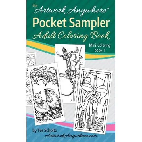 Artwork Anywhere Pocket Sampler: Adult Coloring Book - Paperback
