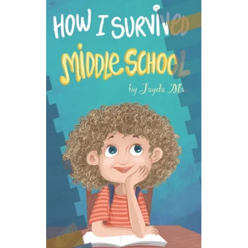How I Survived Middle School - Paperback