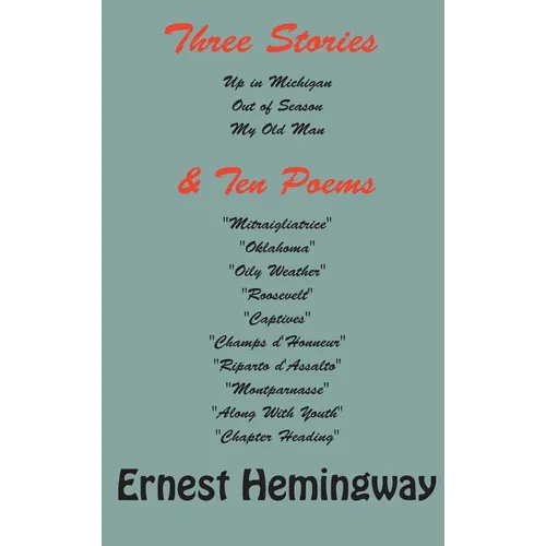 Three stories and ten poems - Hardcover