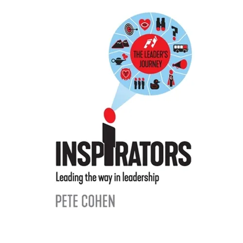 Inspirators: Leading the way in leadership - Paperback