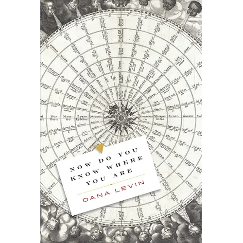 Now Do You Know Where You Are - Paperback