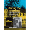 Saving the Heartland - Hardcover