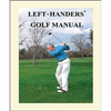 Left-Handers' Golf Manual - Paperback