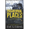 Paranormal Places - Paperback