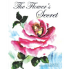 The Flower's Secret - Paperback