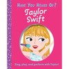 Have You Heard of Taylor Swift? - Board Book