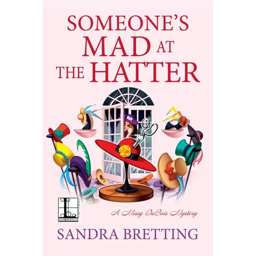 Someone's Mad at the Hatter - Paperback