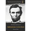 Abraham Lincoln: National Hero. The Entire Life Story - Paperback