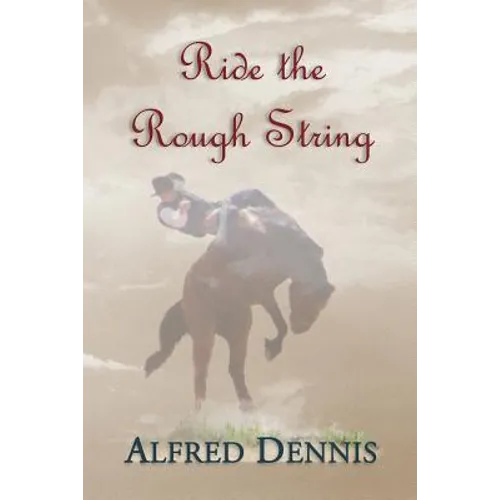 Ride the Rough String - Paperback