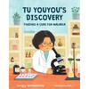 Tu Youyou's Discovery: Finding a Cure for Malaria - Hardcover