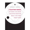 A Solutions Manual for General Equilibrium, Overlapping Generations Models, and Optimal Growth Theory - Paperback