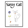 Sassy Cat - Paperback
