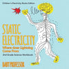 Static Electricity (Where does Lightning Come From): 2nd Grade Science Workbook Children's Electricity Books Edition - Paperback