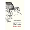The Major Refutation: English version of Refutatio major - Paperback