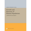 Growth and Structure of Human Populations: A Mathematical Investigation - Paperback