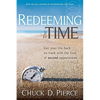Redeeming the Time: Get Your Life Back on Track with the God of Second Opportunities - Paperback