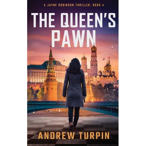 The Queen's Pawn: A Jayne Robinson Thriller, Book 4 - Paperback