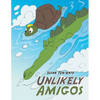 Unlikely Amigos - Paperback