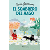 El Sombrero del Mago / Finn Family Moomintroll - Hardcover