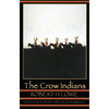 The Crow Indians - Paperback