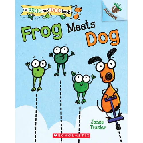 Frog Meets Dog: An Acorn Book (a Frog and Dog Book #1): Volume 1 - Paperback