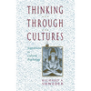Thinking Through Cultures: Expeditions in Cultural Psychology - Paperback