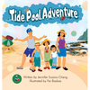 Tide Pool Adventure - Hardcover