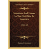 Numbers And Losses In The Civil War In America: 1861-65 - Paperback