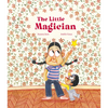 The Little Magician - Hardcover