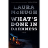 What's Done in Darkness - Paperback