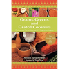 Grains, Greens, and Grated Coconuts: Recipes and Remembrances of a Vegetarian Legacy - Paperback