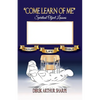 Come Learn of Me - Paperback