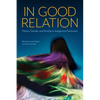 In Good Relation: History, Gender, and Kinship in Indigenous Feminisms - Paperback