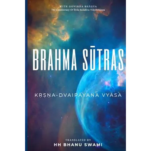 Brahma Sūtras: With Govinda-bhāṣya commentary of Baladeva Vidyābhūṣaṇa - Paperback