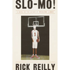Slo Mo! - Paperback