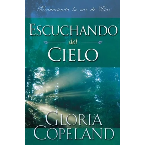 Escuchando del Cielo: Hearing from Heaven (Spanish) - Paperback