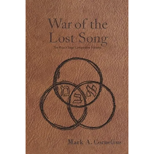War of the Lost Song: The Ruach Saga Companion Volume - Paperback