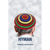 Hyman: A Novel of the Jewish Encounter Movement - Paperback