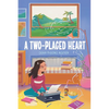 A Two-Placed Heart - Hardcover
